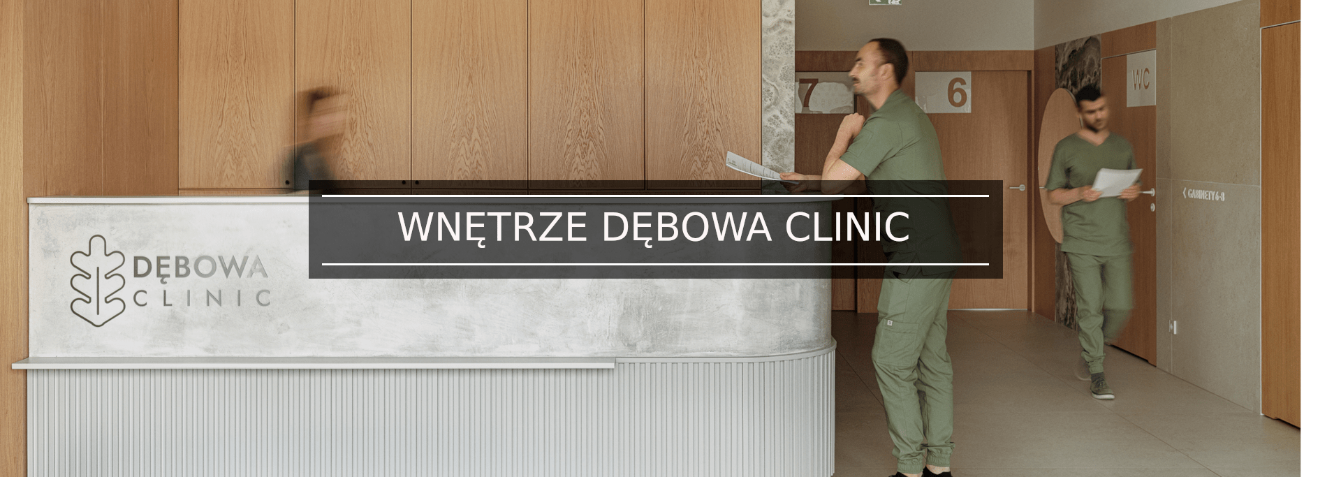 Wnętrze Dębowa Clinic