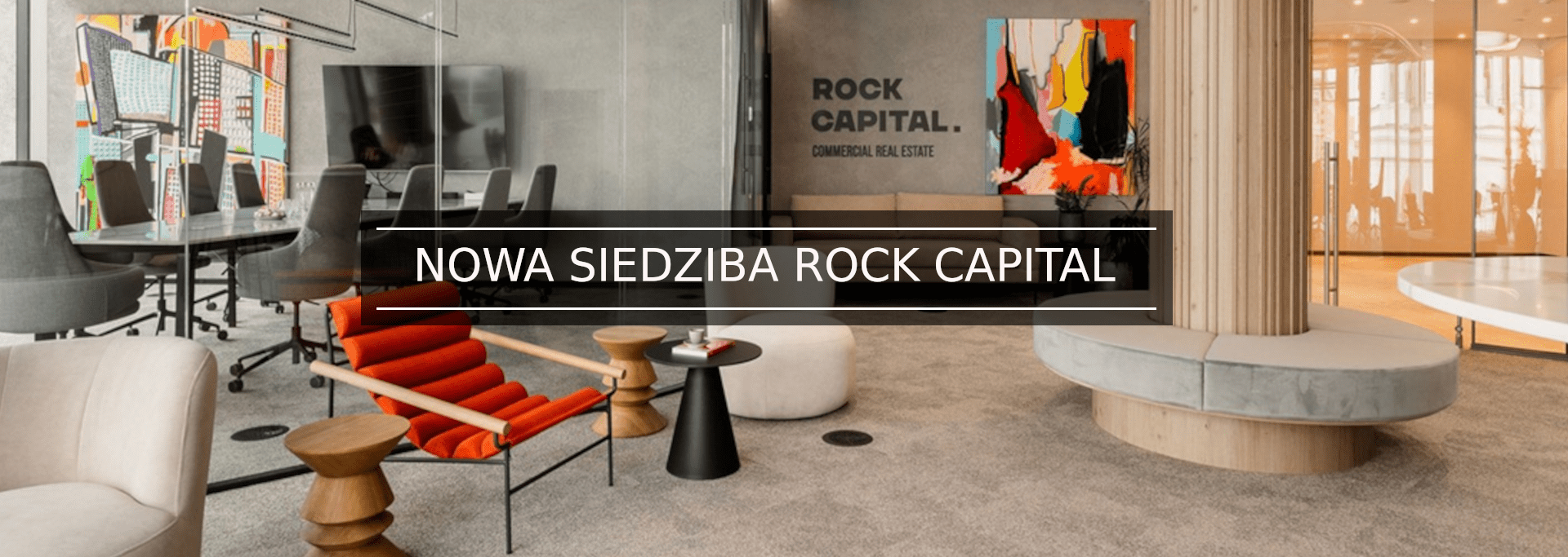NOWA SIEDZIBA ROCK CAPITAL