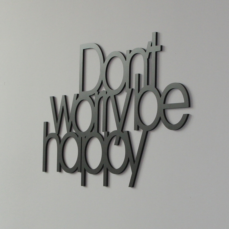 Napis na ścianę czarny Don't Worry Be Happy DekoSign