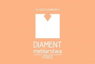 Wyniki 16. edycji konkursu „Diament Meblarstwa 2022”