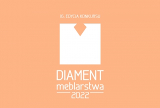 Wyniki 16. edycji konkursu „Diament Meblarstwa 2022”