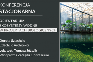 Orientarium w Łodzi - konferencja dla architektów
