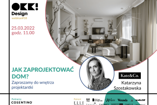 Projektowanie domu okiem architekta wnętrz. Bezpłatny webinar OKK! design