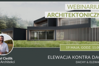 Webinar z cyklu dachy & elewacje