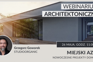 Webinar Virtus Studio: Nowoczesne projekty domów z Grzegorzem Goworkiem