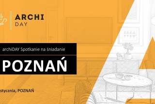 Archiday w Poznaniu