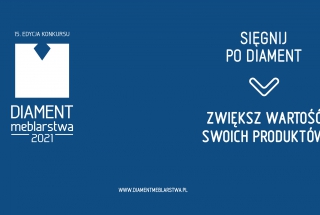 Diament Meblarstwa 2021 – rusza 15. edycja!